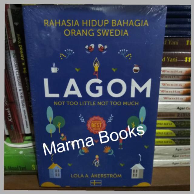 Lagom Rahasia Hidup Bahagia orang Swedia