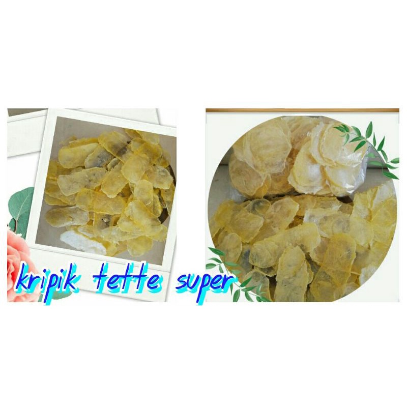 

KRIPIK_TETTE
