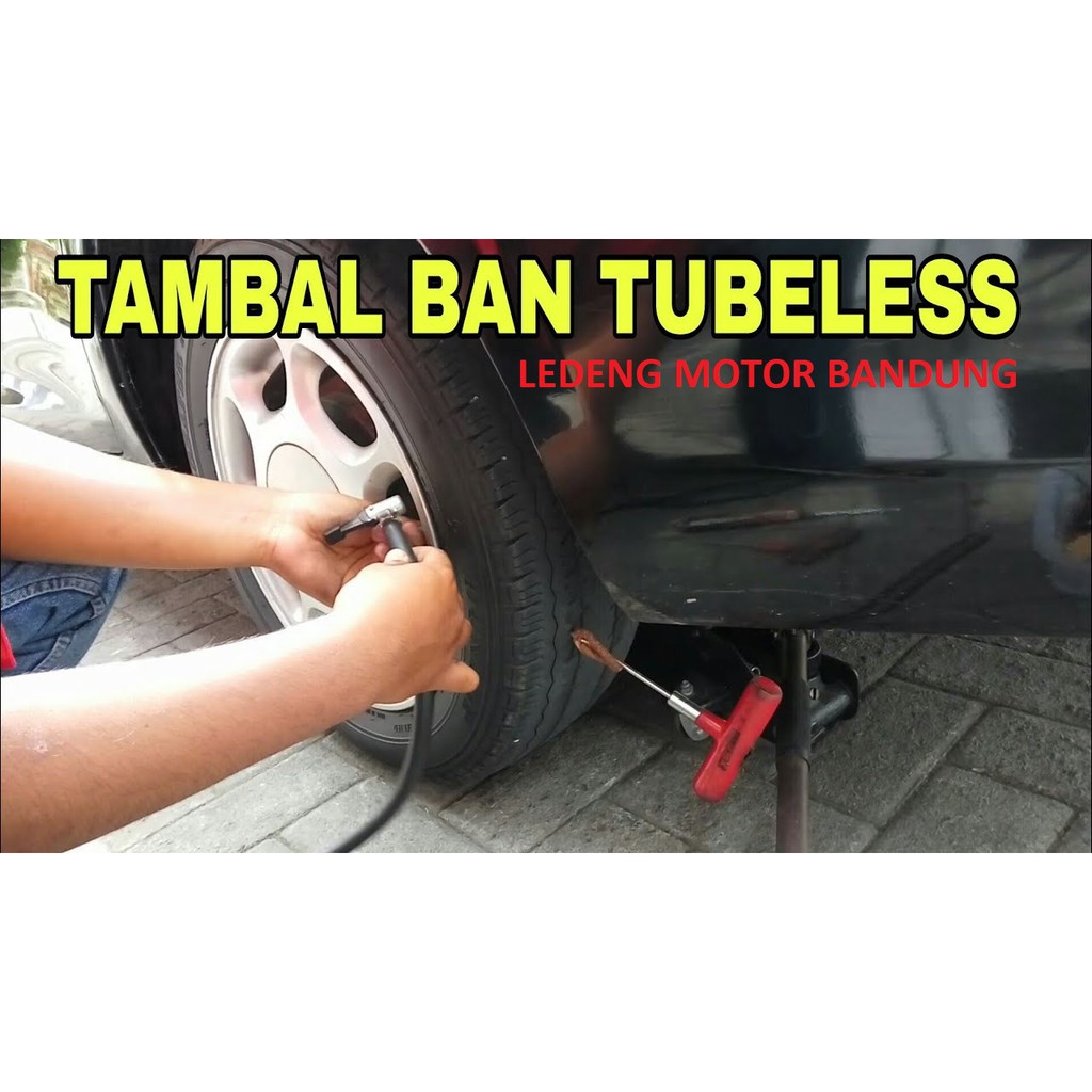 Alat Tambal Ban Tubeless Tubeles Tire Seal Motor Mobil