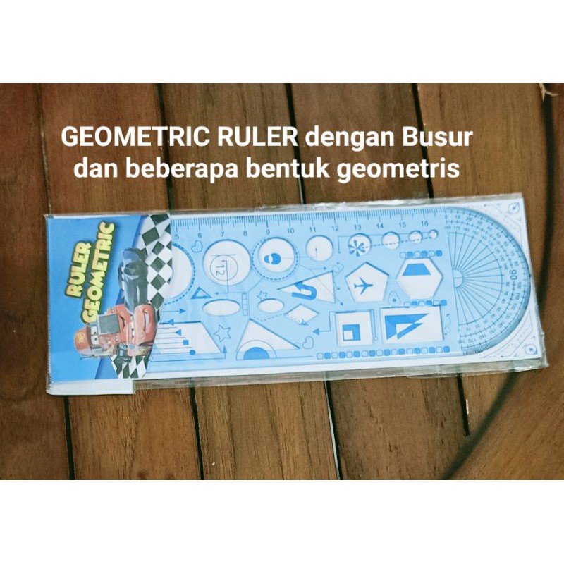 

PENGGARIS GEOMETRIS / GEOMETIC RULER