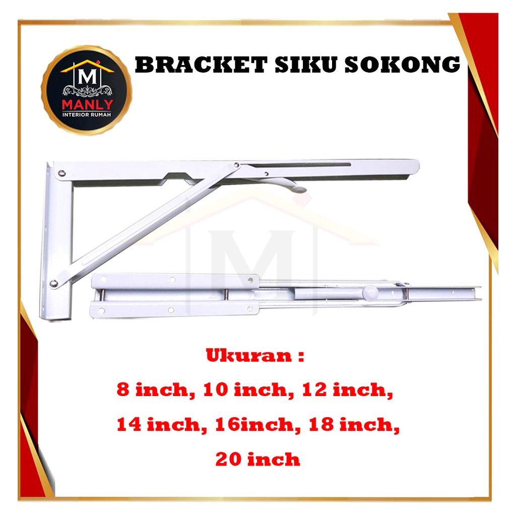 Bracket / Siku Sokong / Siku / Siku Rak Lipat 14&quot; 35cm / 16&quot; 40cm / 18&quot; 45cm / 20&quot; 50cm 1 set(2 pcs)