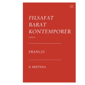 Filsafat Barat Kontemporer Prancis (Cover Baru )      K. Bertens