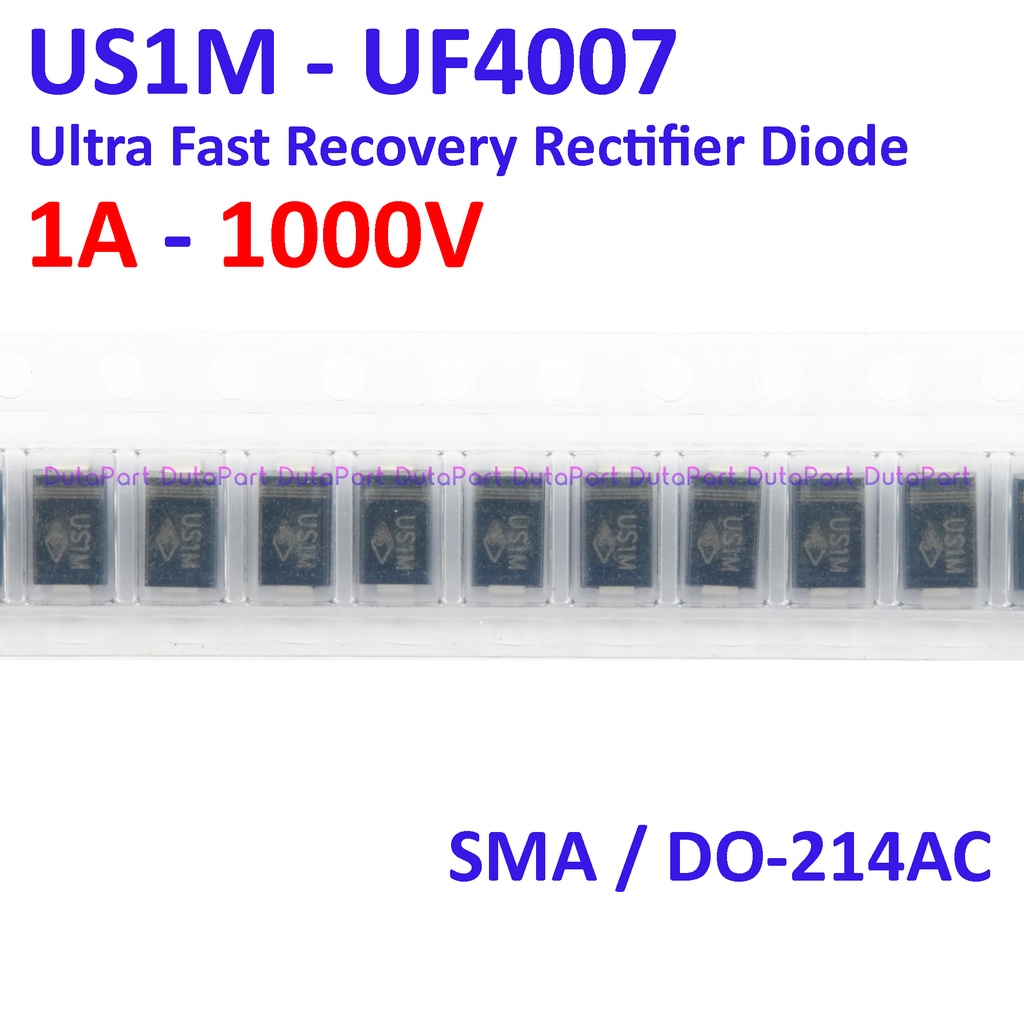 US1M UF4007 1A 1000V Ultra Fast Recovery Rectifier Dioda SMA DO-214AC