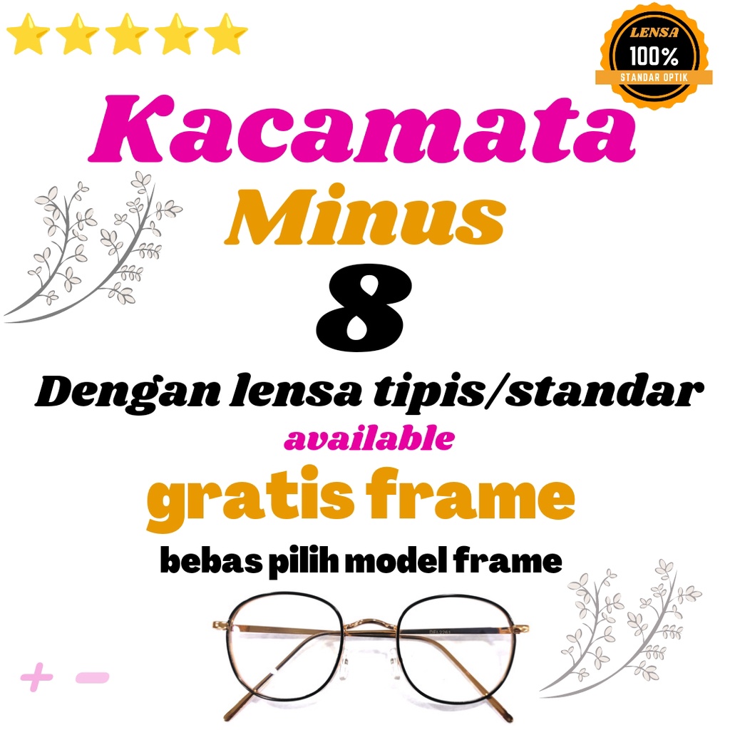 Terlaris Kacamata Minus –8 Dengan Lensa Tipis Hi Index 1.67 Standar Optik Gratis Frame