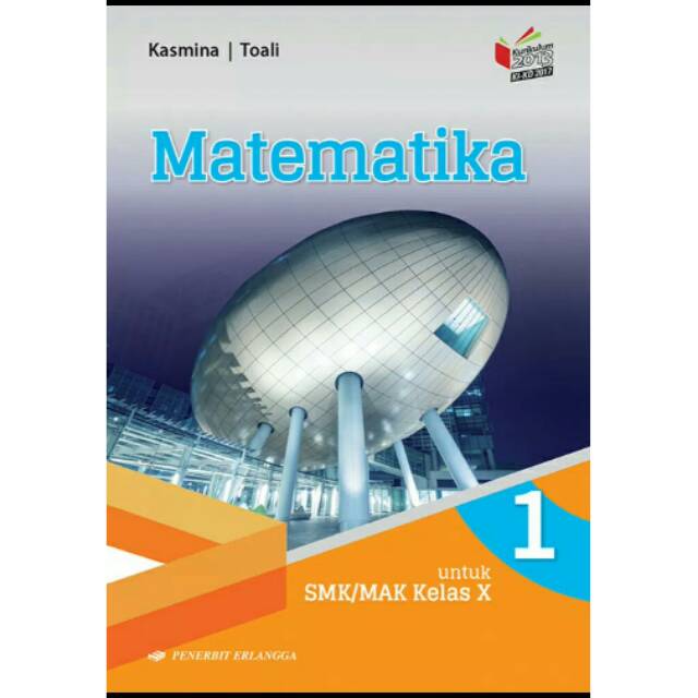 Matematika Smk Mak Kls X K13 Erlangga Shopee Indonesia