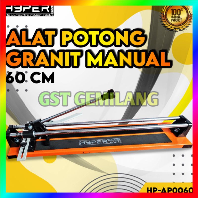 TILE CUTTING MANUAL ALAT POTONG GRANIT KERAMIK MANUAL 60 CM HYPER