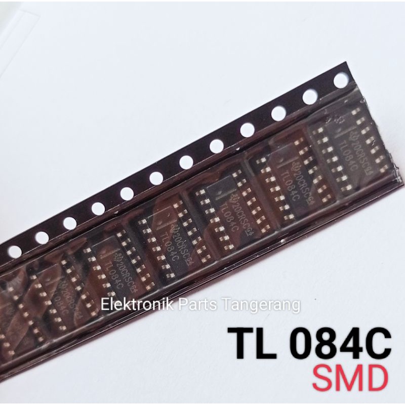 IC SMD TL 084 IC TL 084C SMD IC TL 084 TRANSISTOR TL 084 IC SMD TL084C TL084 smd