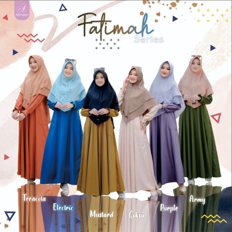 Set Gamis Fatimah Series Original Afsheen