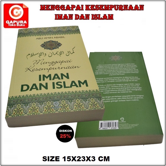 

MENGGAPAI KESEMPURNAAN IMAN DAN ISLAM