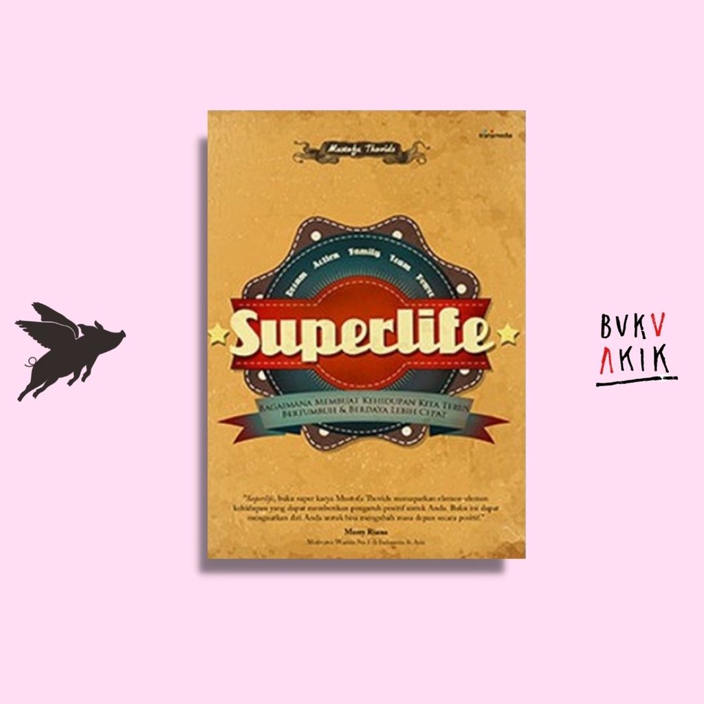 SUPERLIFE - Mustofa Thovids