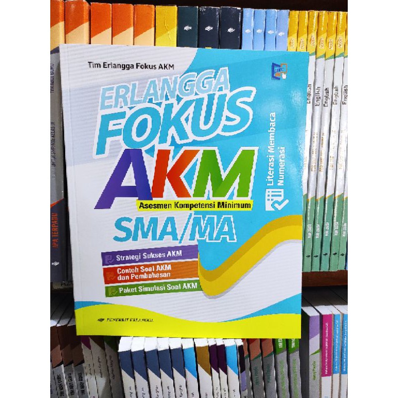Buku Fokus AKM ERLANGGA SD SMP SMA SMK TERBARU BEST SELLER-AKM SMA