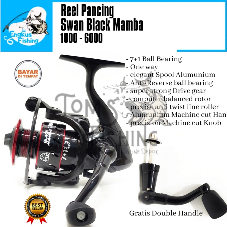 Reel Pancing Swan Black Mamba 1000 - 6000 (7+1Bearing) Bonus Handle - Engkus Fishing