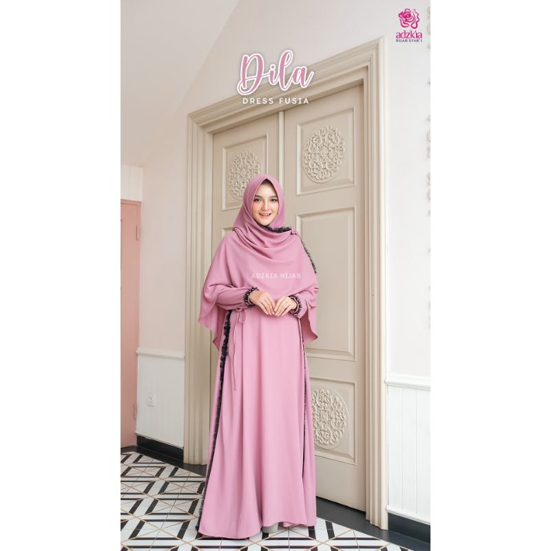 DILLA by ADZKIA HIJAB