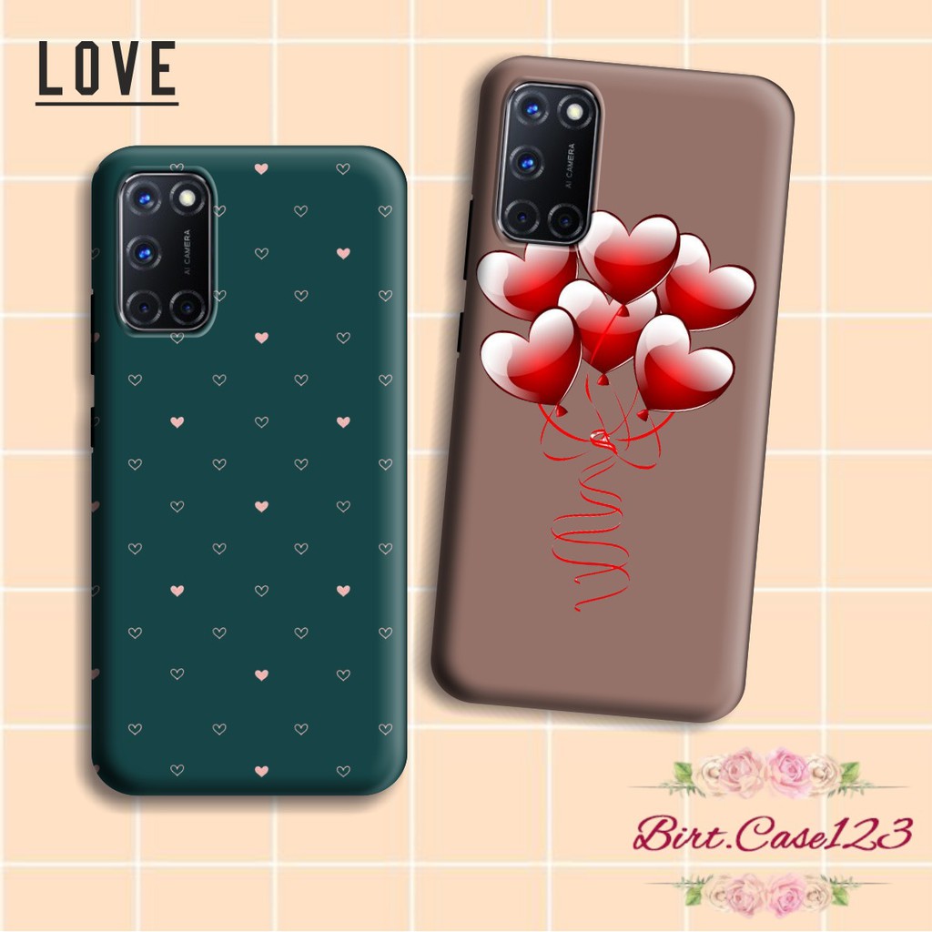 Softcase LOVE Oppo A3s A1k A5 A9 2020 A7 F9 A5s A31 A52 A92 A37 A53 A83 F1s F11 Pro Reno 2 2z BC758