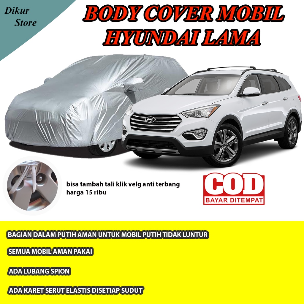 Body Cover Mobil Sarung Selimut Penutup Mobil Hyundai Sarung Mobil Hyundai Avega Lama/ Cover Mobil H
