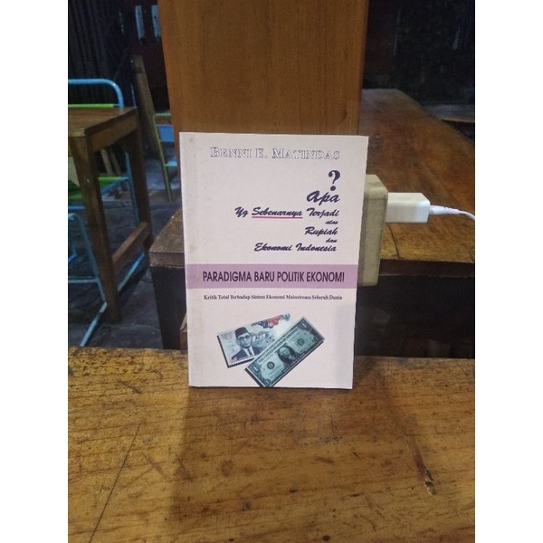 PARADIGMA BARU POLITIK EKONOMI by Benni E Matindas