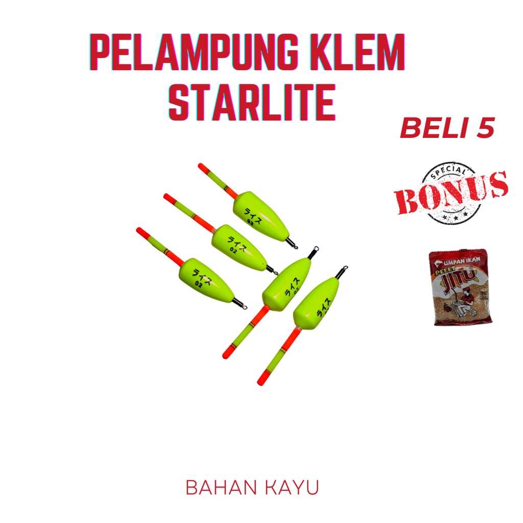 PELAMPUNG/KUMBULAN PANCING IKAN KLEM STARLITE MIRIP EXORI   Terlaris