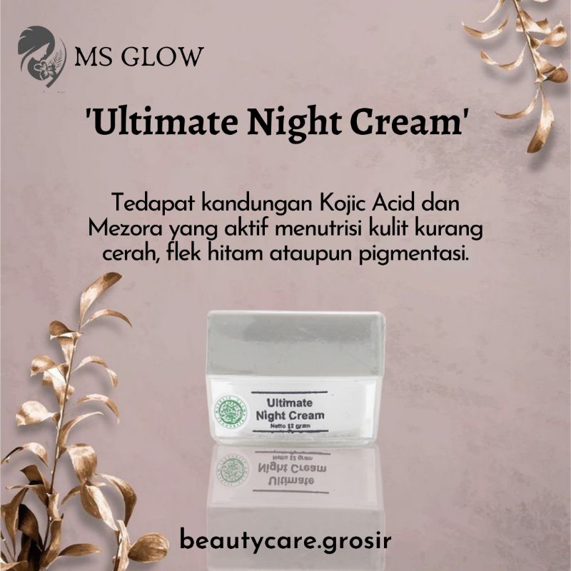 ULTIMATE NIGHT CREAM MS GLOW