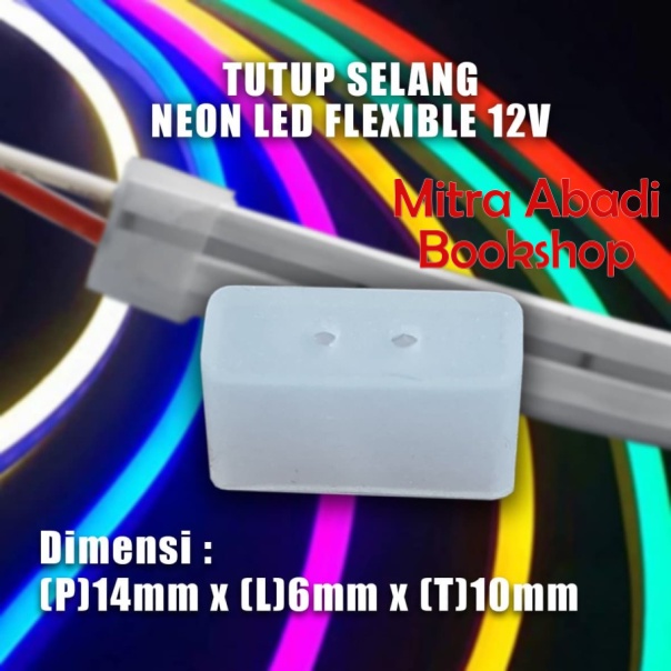 Tutup Samping for LED Selang Neon LED Fleksibel