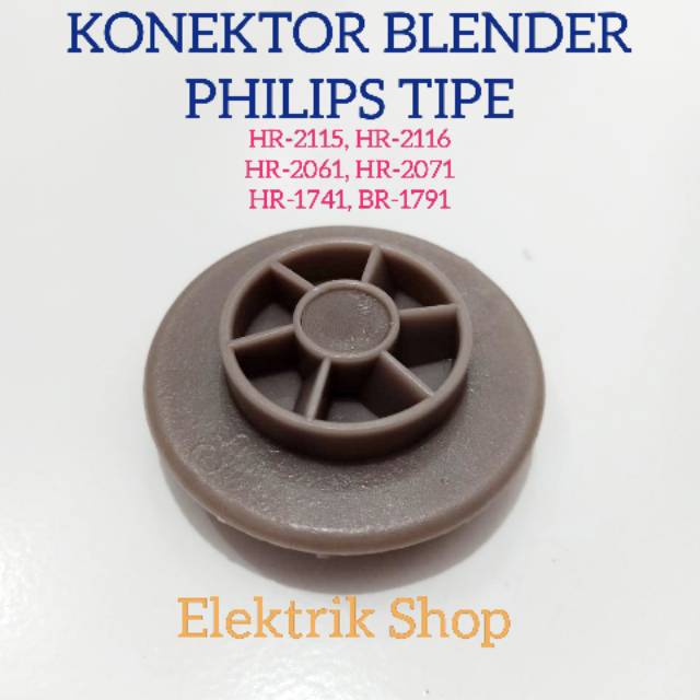 KONEKTOR MESIN BLENDER PHILIPS TIPE HR-2115 HR-2116 HR-2061 HR-2071 DLL