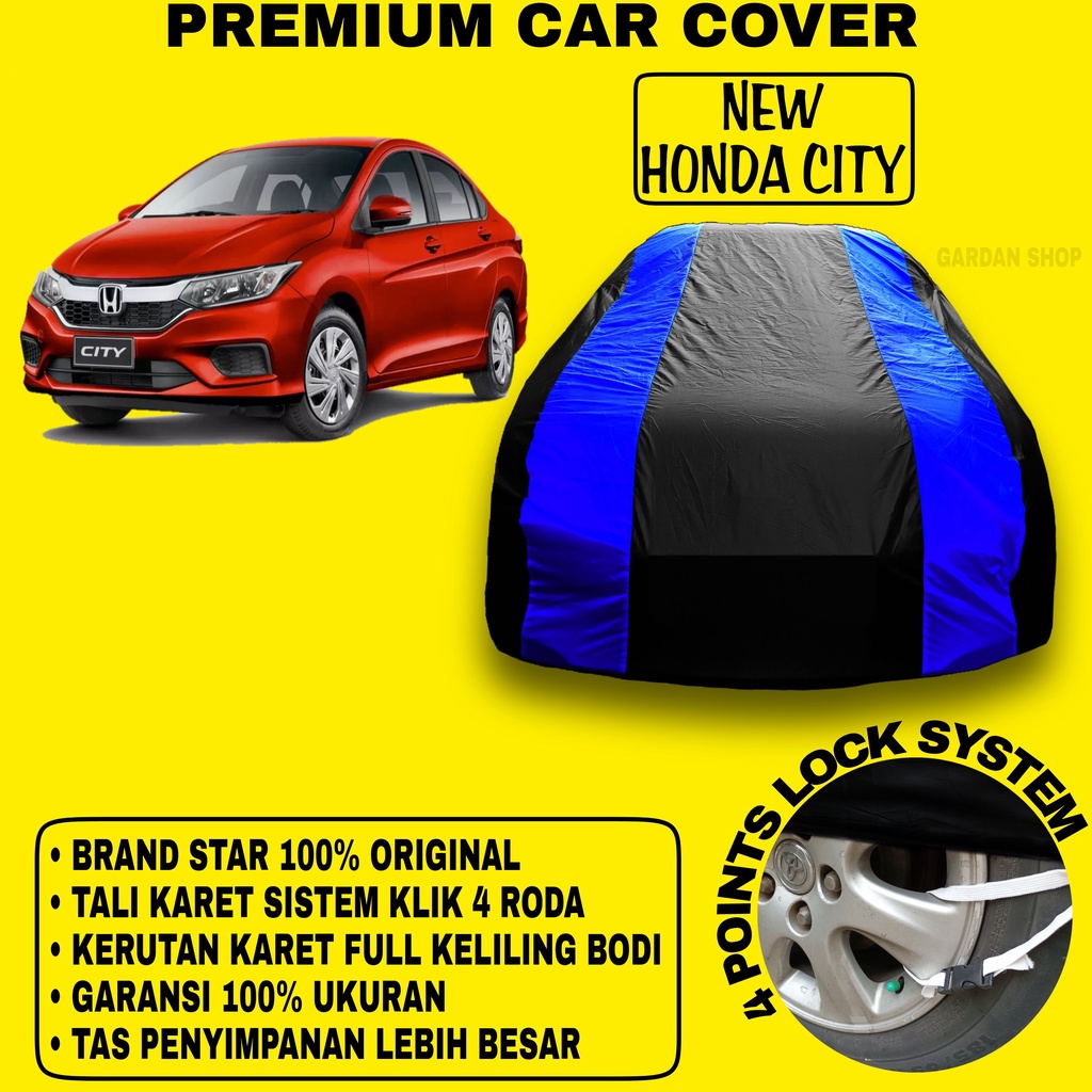 Body Cover NEW HONDA CITY Sarung BIRU Penutup Pelindung Bodi Mobil New Honda City PREMIUM Blue Cover