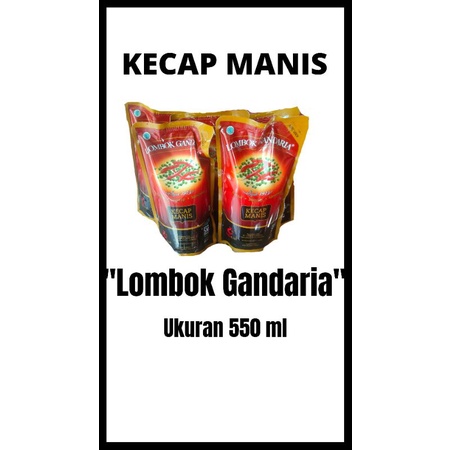 

kecapmanis LOMBOK GANDARIA