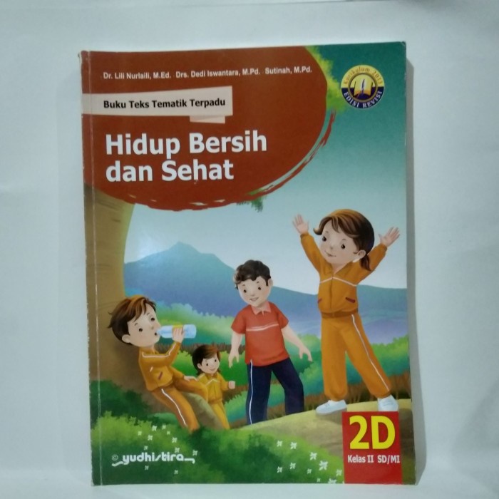 buku teks tematik hidup bersih dan sehat 2D kelas 2 SD/MI Yudhistira