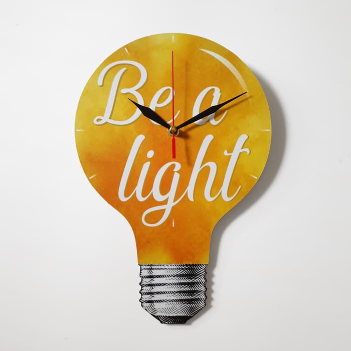 Jam Dinding Motivasi - Bulb - Be A Light - Quartz sweep movement