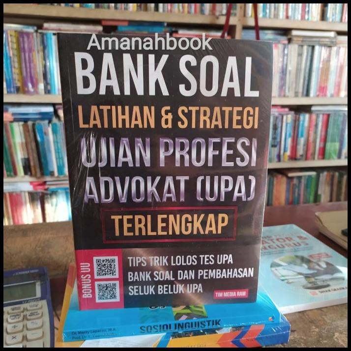 Jual Bank Soal Latihan Ujian Profesi Advokat Terlengkap Oleh Tim Media ...