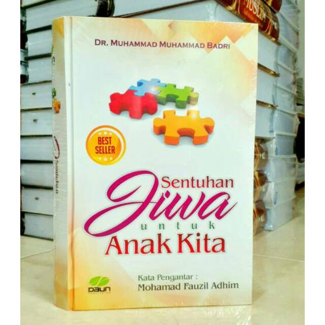 Buku Sentuhan Jiwa Untuk Anak Kita - Daun Publishing