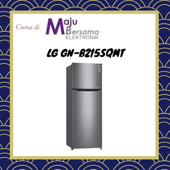 LG GN-B215SQMT KULKAS 2 PINTU INVERTER GNB215SQMT GNB215 215SQMT