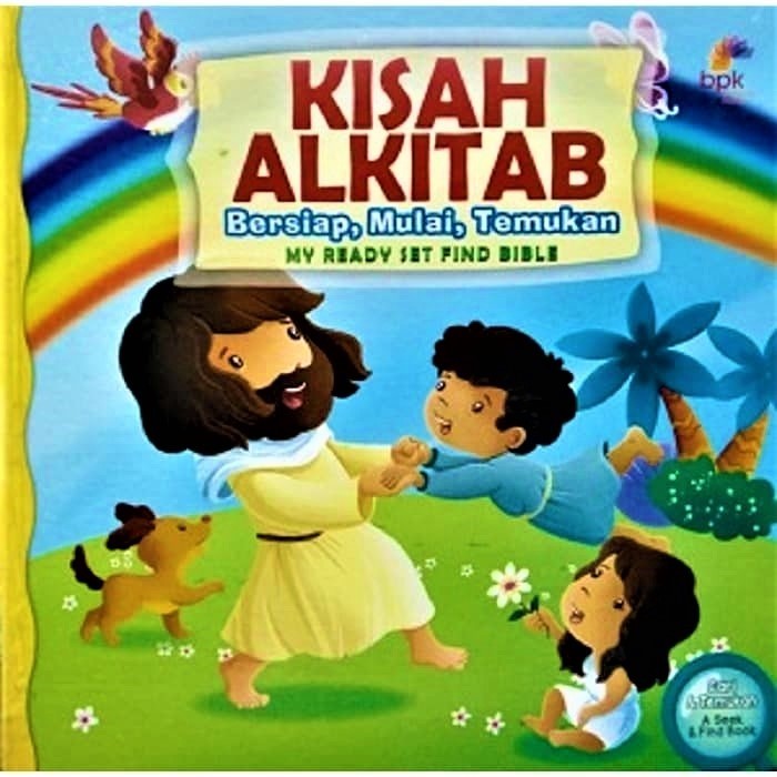 Kisah Alkitab : Bersiap, Mulai, Temukan. Buku Cerita Alkitab Bergambar Anak dan Balita Bilingual