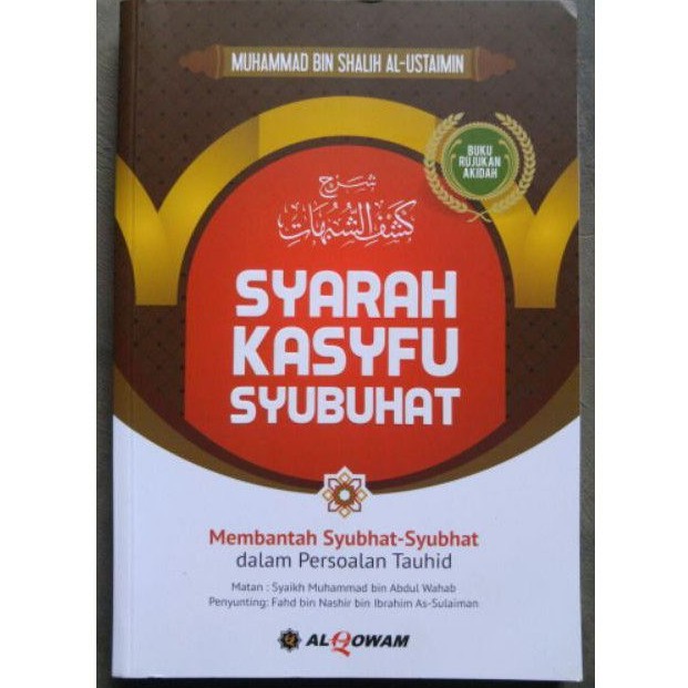 Syarah Kasyfu Syubhat Syarh penjelasan syubhat dalam tauhid