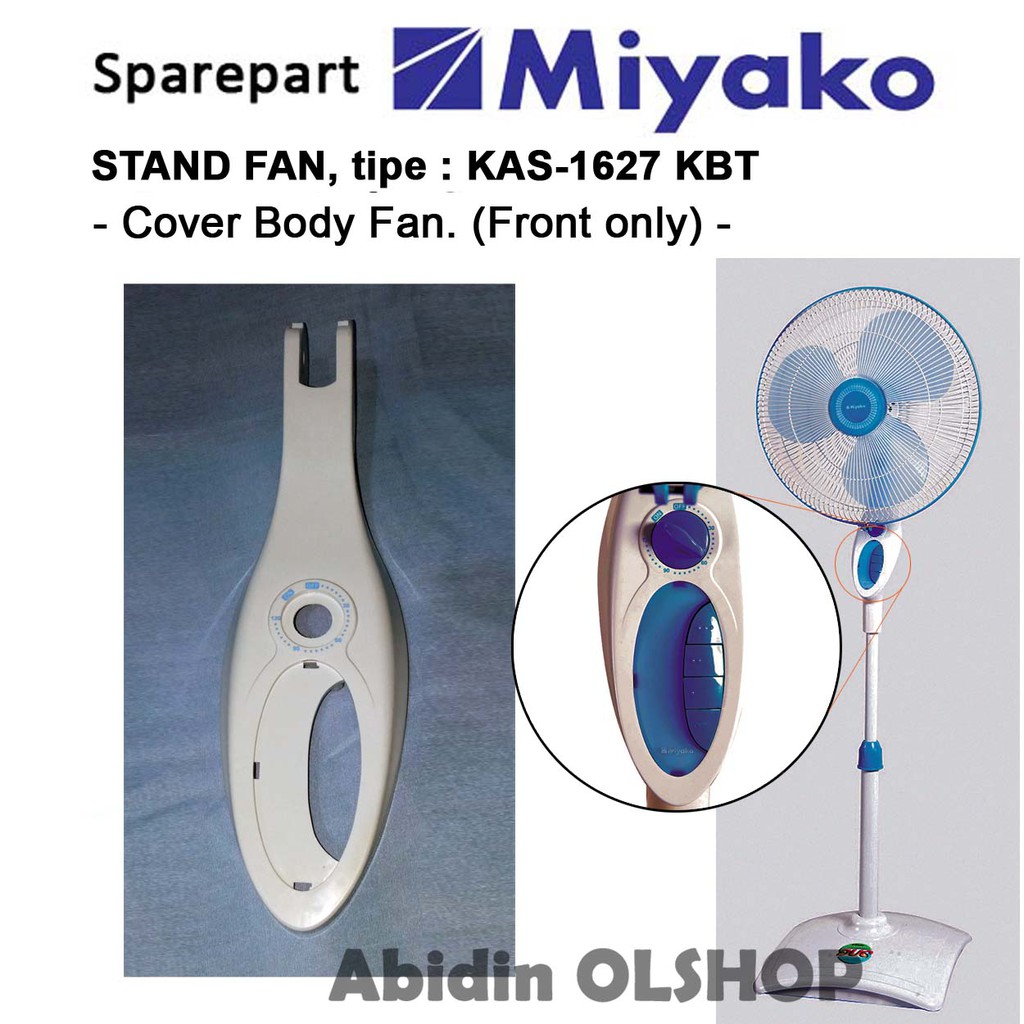 Spare part kipas angin MIYAKO Stand Fan KAS-1627 KBT - Front Body fan