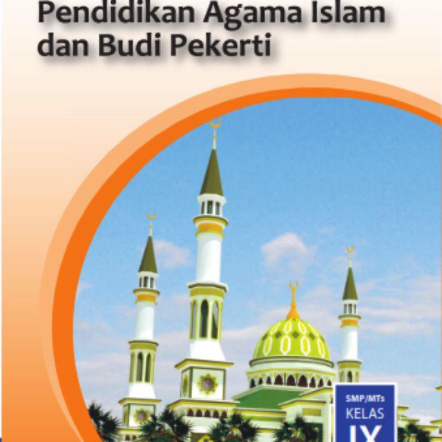Buku Paket K13 Kelas 9 Inggris, PKN, MTK, IPA Sem. 1&2, Prakarya Sem. 1&2, IPS, SBK-AGAMA ISLAM