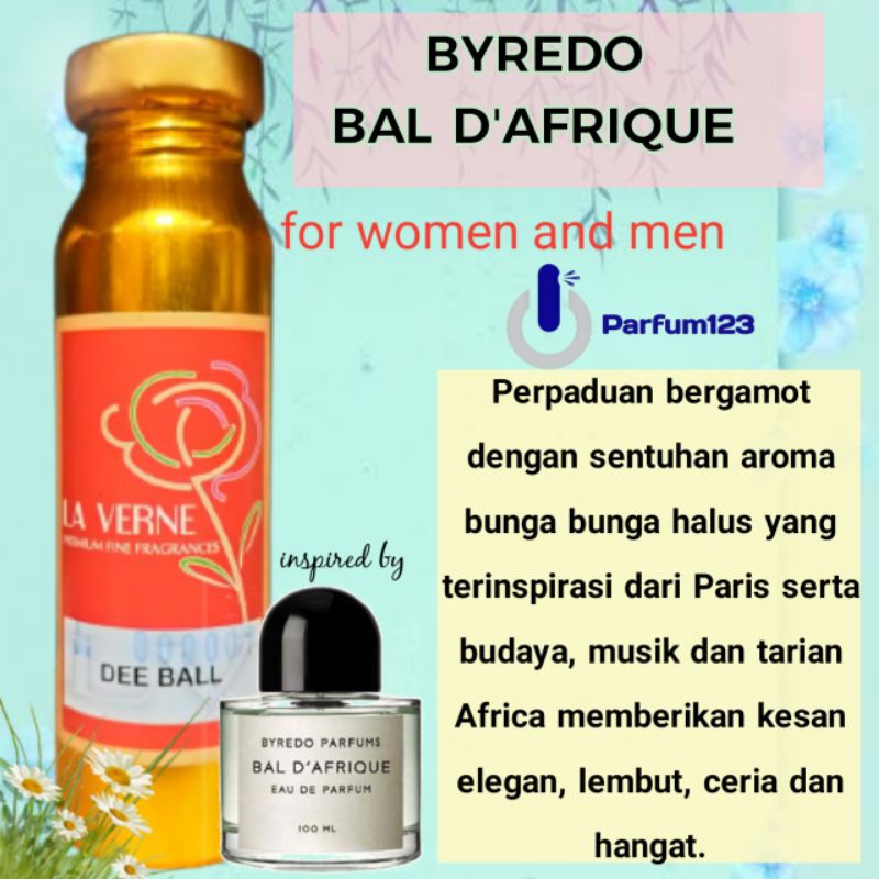 Best seller  biang minyak BYREDO BAL D'AFRIQUE - Dee ball 100ml segel alumunium la verne