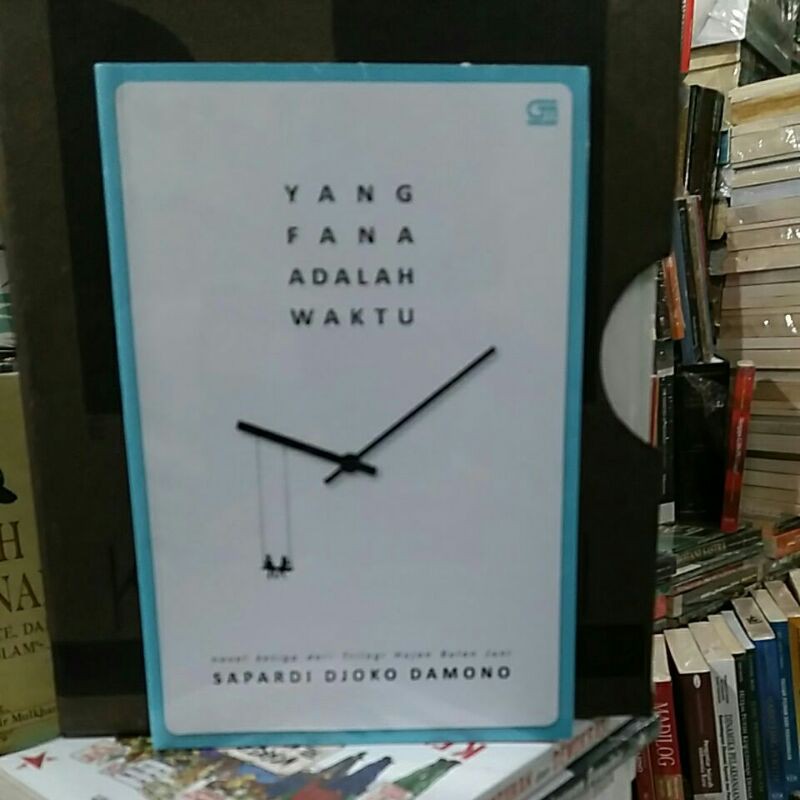Buku YANG FANA ADALAH WAKTU