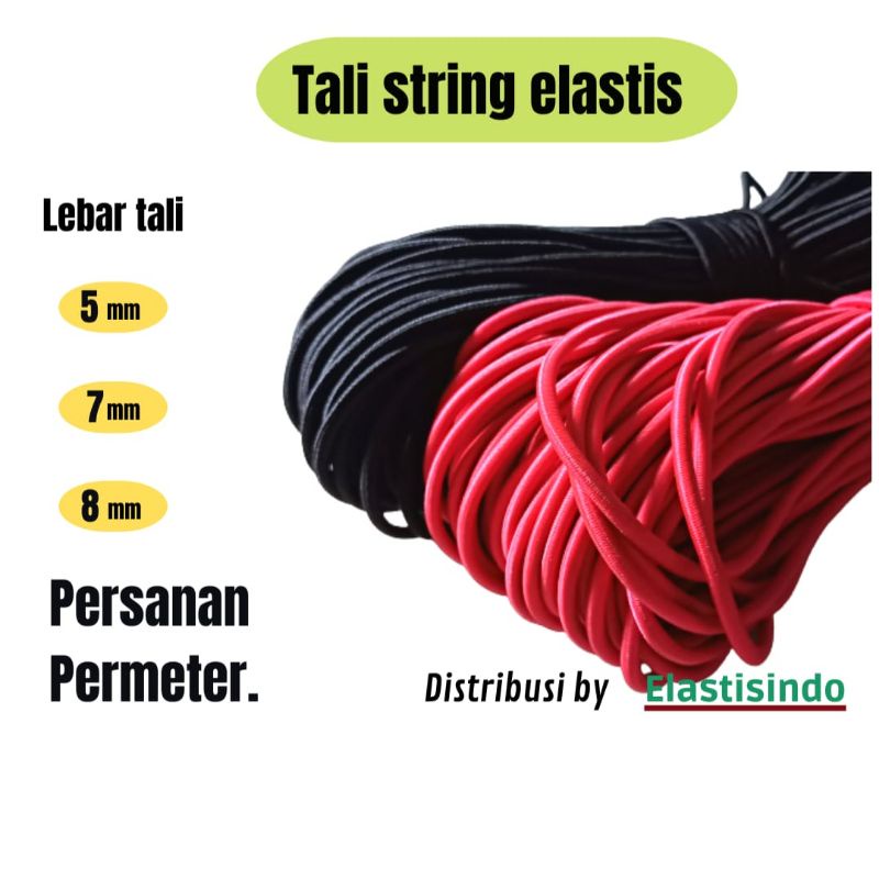 Jual Tali String Tali Elastis Tali Karet 5mm 7mm Dan 8mm Permeter