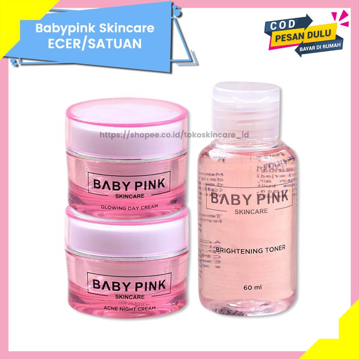 Babypink Glowing Day Cream &amp; Acne Night Cream &amp; Brightening Toner Baby Pink Skincare Aman Original