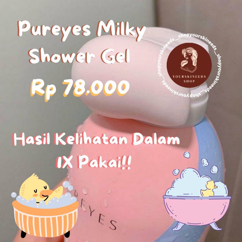 [MOST WANTED] PUREYES MILKY SHOWER GEL ORIGINAL (BRIGHTENINGB& MOISTURIZING)