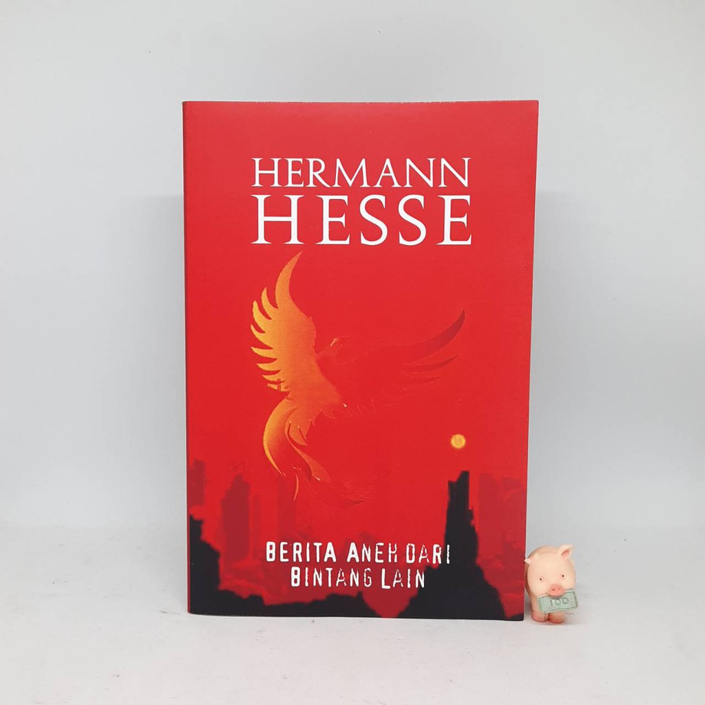 Berita Aneh dari Bintang Lain - Hermann Hesse