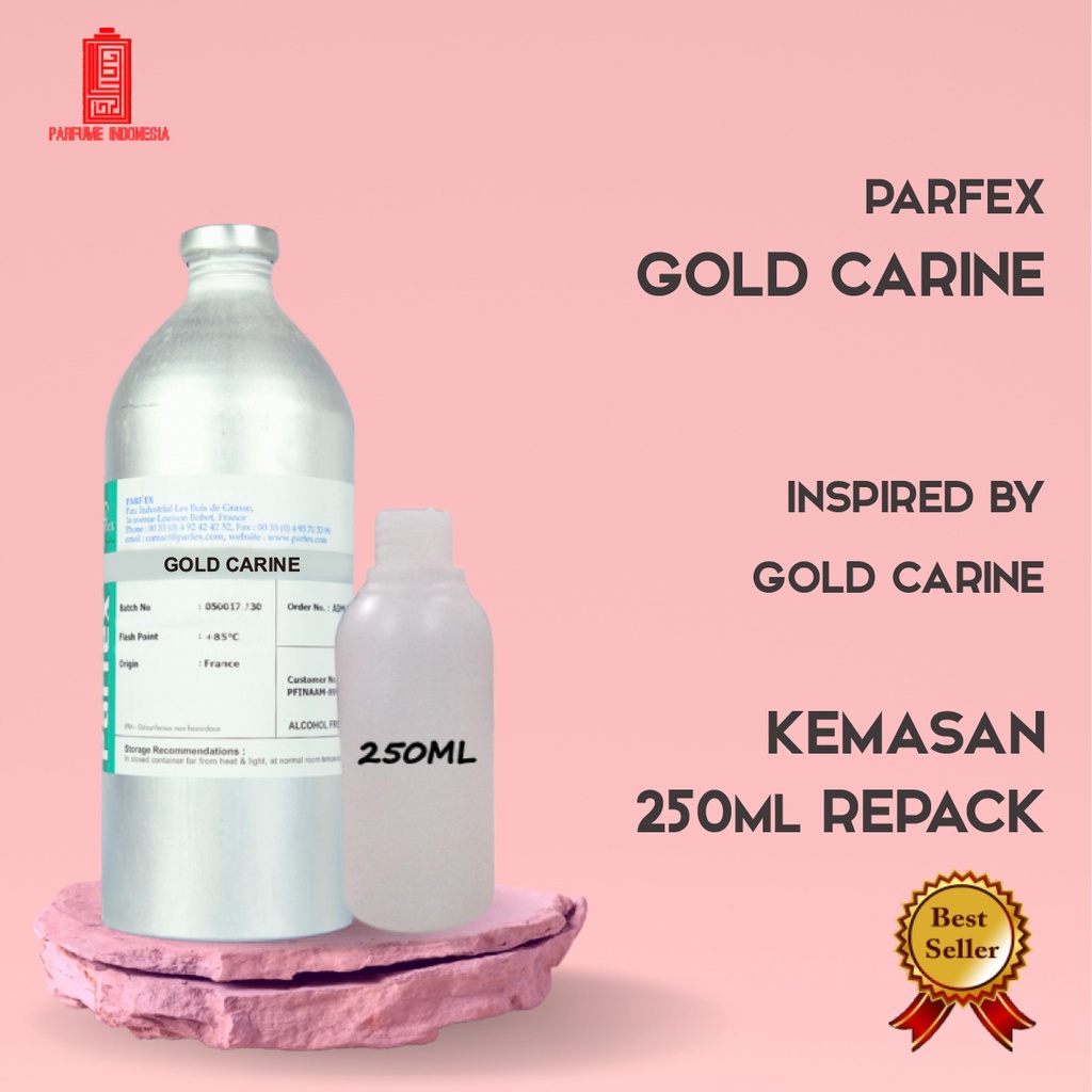 Bibit Parfum Gold Carine | Gold Carine | Parfex 250Ml Repack