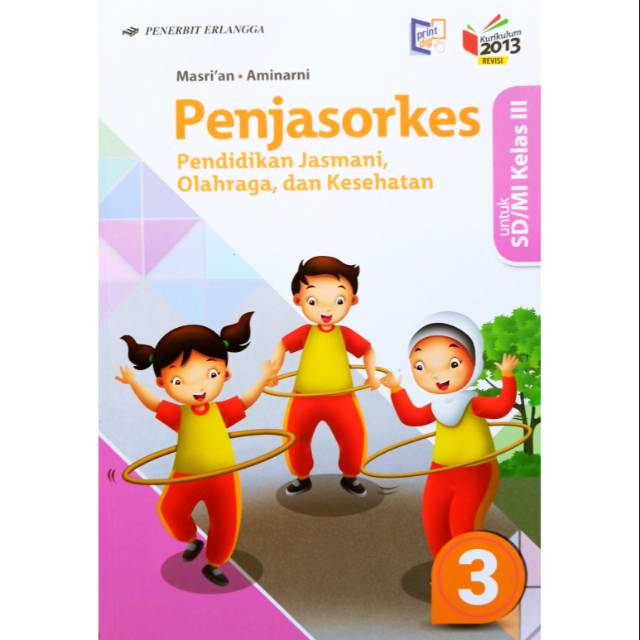 Buku Pjok Penjasorkes Kelas 3 Sd Kurikulum 2013 Penerbit Erlangga Shopee Indonesia