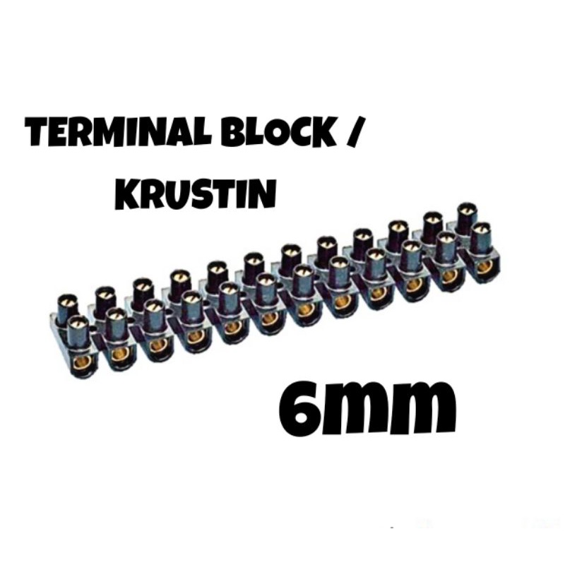 Terminal BLOCK / KRUSTIN / Rustin / Penyambung Kabel 6mm