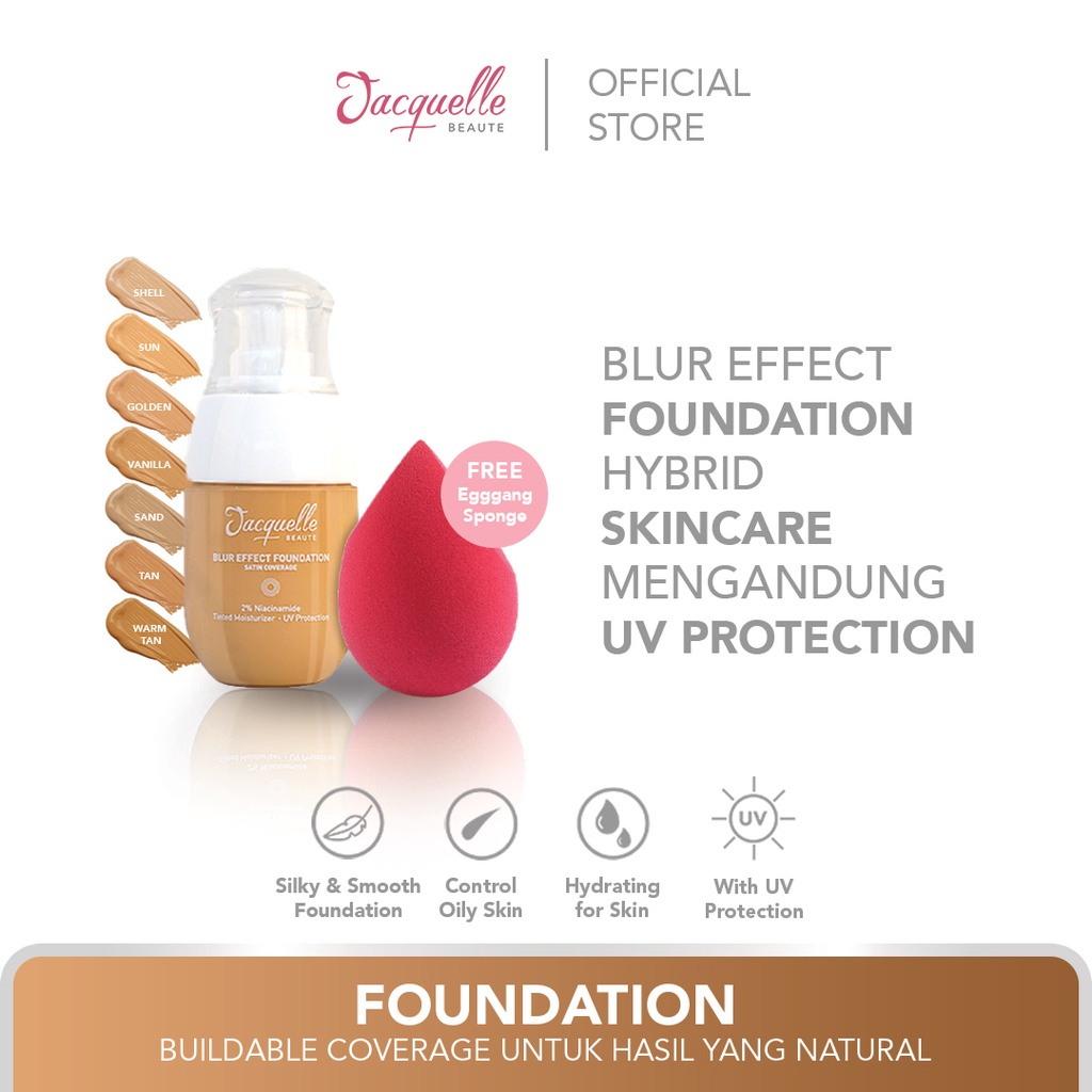 Jacquelle Blur Effect Foundation with Beauty Sponge - Skincare in Foundation dengan Niacinamide, Allantoine &amp; Caffeine (Satin Coverage, Lightweight, Silky and Smooth!)