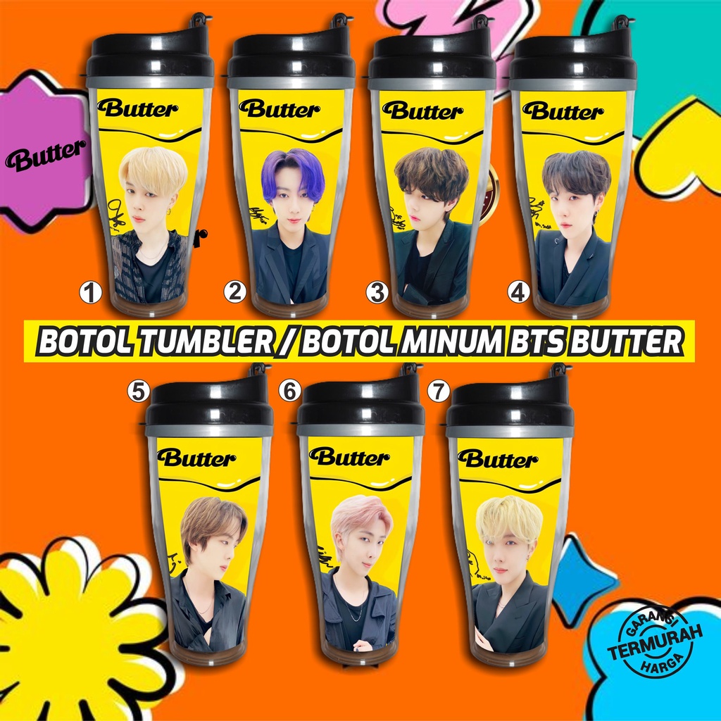 BOTOL TUMBLER // BOTOL MINUM // BTS BUTTER 2