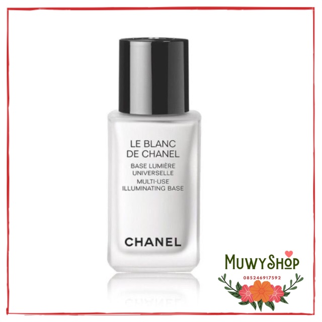 CHANEL Le Blanc De Chanel Multi Use Illuminating Base 30ml