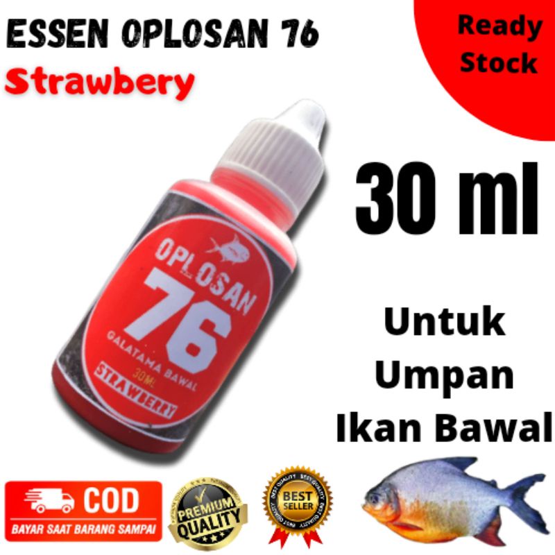 

OPLOSAN IKAN BAWAL 76 - AROMA STRAWBERY 30 ML