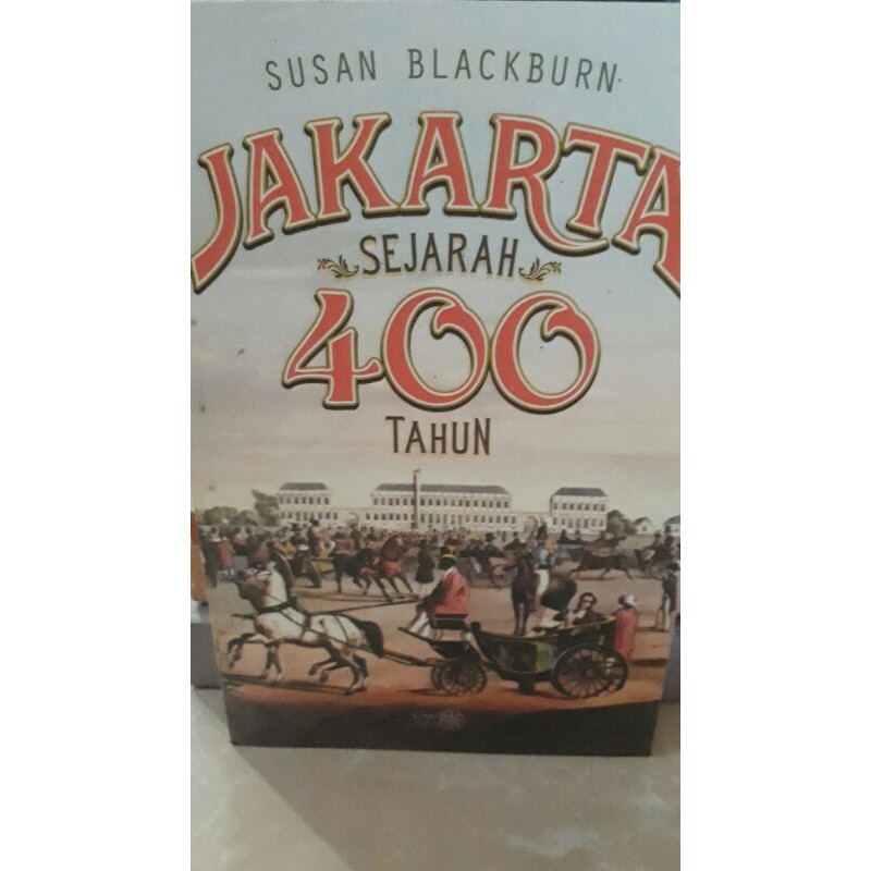 JAKARTA SEJARAH 400 TAHUN