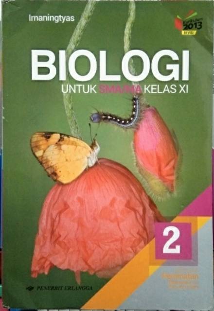 Buku Biologi 2 Sma Ma Kelas Xi 11 Kurikulum 2013 Revisi Shopee Indonesia